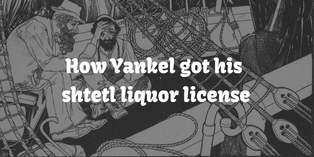 Jewish ferryman How Yankel got his shtetl liquor license